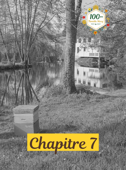 100 ans de passion pour les abeilles : chapitre 7